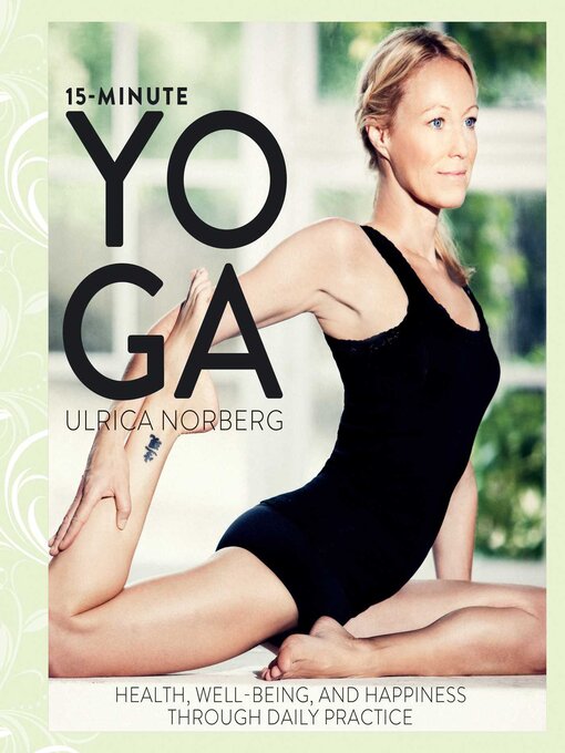 Title details for 15-Minute Yoga by Ulrica Norberg - Available
